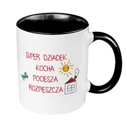 Kubek 330 ml kolorowy dla dziadka "Super dziadek kocha, pociesza, rozpieszcza".