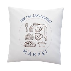 Poduszka dla babci z grafiką "Nie ma jak u babci Danusi".