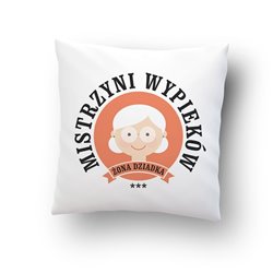 Poduszka dla babci z grafiką "Babcia mistrzyni wypieków".