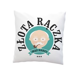 Poduszka dla dziadka z grafiką "Dziadek złota rączka".
