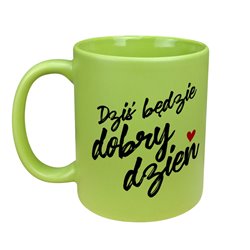 Matowy kolorowy kubek "Dziś będzie dobry dzień" - fajny prezent na każdą okazję.