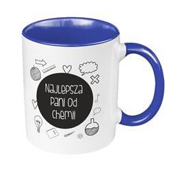 "Najlepsza Pani od Chemii" - kubek 330 ml kolorowy- prezent z okazji Dnia Nauczyciela. 2