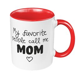 "My favorite people call me MOM " - kubek z nadrukiem dla mamy- prezent na dzień matki.
