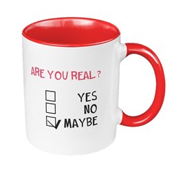 Kubek 330 ml kolorowy "Are You Real?".