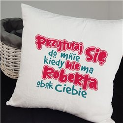 Pluszowa poduszka na Walentynki - Przytulaj się do mnie, kiedy... - milutka i mięciutka - jak misio. 2