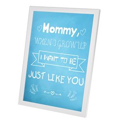 Plakat -"Mommy"- świetny prezent z okazji Dnia Matki. 2