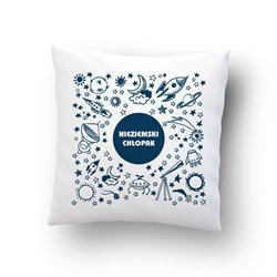 "Nieziemski chłopak"  - poduszka na każdą okazję.