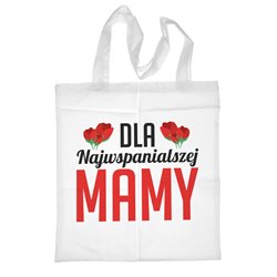 Super torba na zakupy z długimi uszami - "Dla najwspanialszej mamy" - idealna na prezent na dzień matki.