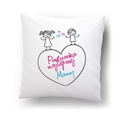 "Poduszka najlepszej mamy"- poduszka na dzień matki.