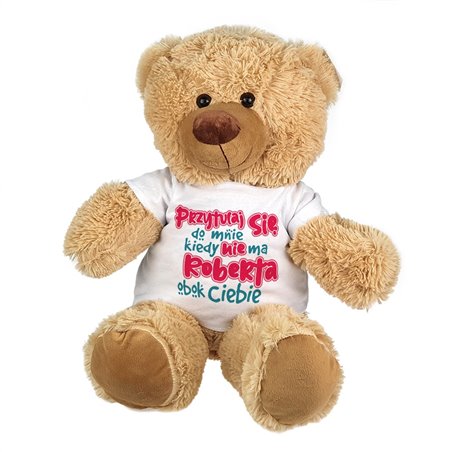 Maskotka miś duży dla dziewczyny "Przytulaj się do mnie, kiedy Kuby nie ma obok Ciebie" - ok. 55-60cm.
