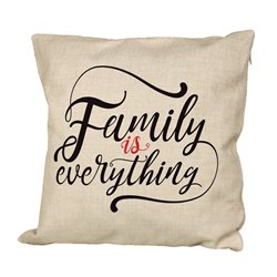 Poduszka lniana (imitująca len) z nadrukiem Family is everyting.