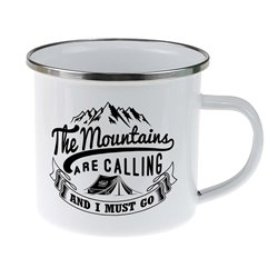 Kubek emaliowany The mountains are calling and I must go!