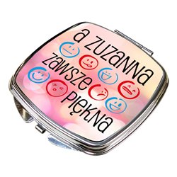 Lusterko z imieniem - A Zuzanna zawsze piękna - zmień imię- różne kształty.