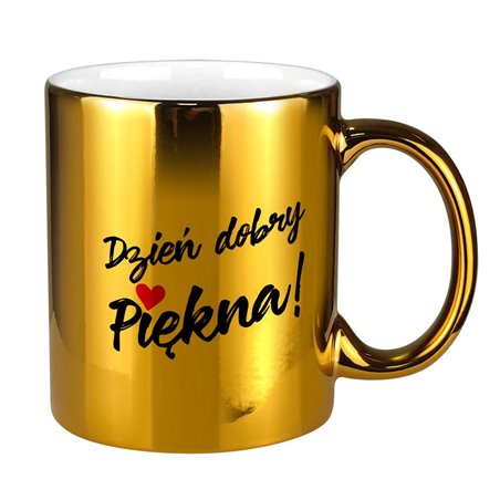 Lustrzany kubek specjalnie dla niej - Dzień dobry Piękna.