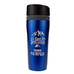 Kubek termiczny dla miłośnika gór - It's time for a new adventure.