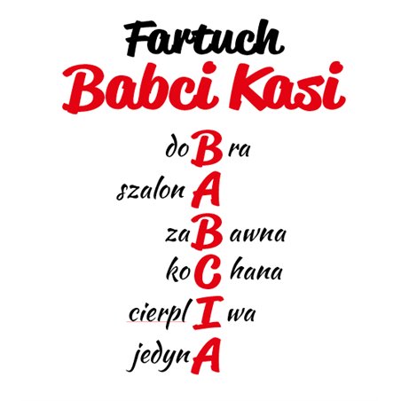Fartuszek specjalnie na dzień babci - zmień imię.