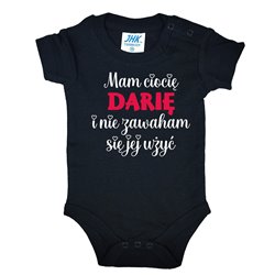 Body dla maluszka ze śmiesznym napisem - Mam ciocię i nie zawaham się jej użyć. 2