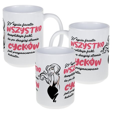 Kubek XXL ze śmiesznym nadrukiem - na dzień chłopaka, mężczyzny, dla taty.