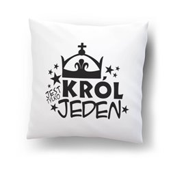 Poduszka z grafiką "Król jest tylko jeden".