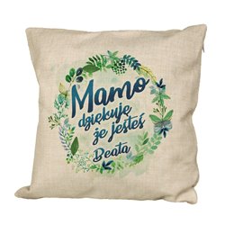 Poduszka lniana (imitująca len) Mamo dziękuję, że jesteś - prezent na dzień matki.