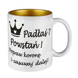 Kubek z perłowym środkiem specjalnie dla niej- Padłaś? Powstań.