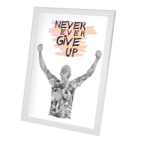 Plakat w ramie lub bez ramy - "Never give up".