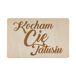 Tabliczka do sesji zdjęciowych- Kocham Cię Tatusiu.