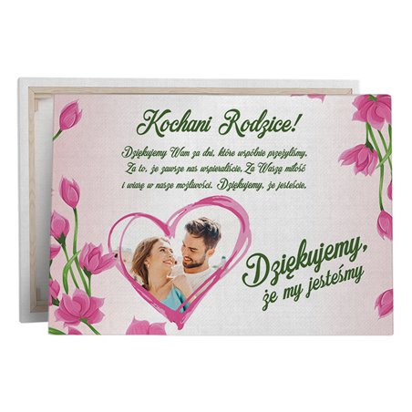 Obraz na płótnie canvas Podziękowania dla Rodziców ze zdjęciem, piękny prezent 30 x 40cm.