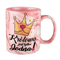 Kubek marmurek specjalnie dla niej- Królowa jest tylko...