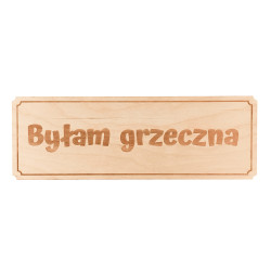 Tabliczka do sesji zdjęciowych- Byłam grzeczna- 30 x 10 cm. 2