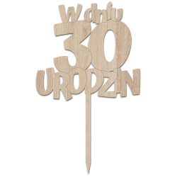 Topper na tort na urodziny - "W dniu urodzin"- podaj wiek.