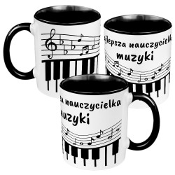 Kubek 330 ml dla Nauczycielki od Muzyki.
