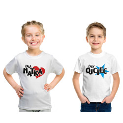 Koszulka dziecięca do wyboru "Cała matka" lub "Cały ojciec".