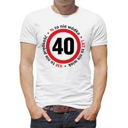 Koszulka unisex na 40-ste urodziny " 40% to nie wódka, 40... 2