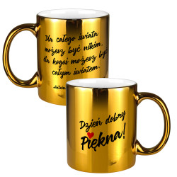 Lustrzany kubek specjalnie dla niej - Dzień dobry Piękna.
