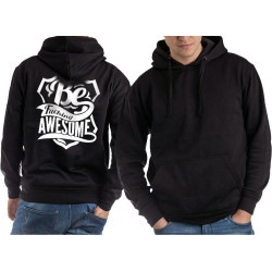 Bluza z kapturem z napisem z tyłu " Be fucking awesome "...