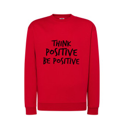 Bluza bez kaptura z nadrukiem " Think positive be... 2