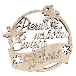 Eko bombka na choinkę z imieniem- Pierwsze święta... 2