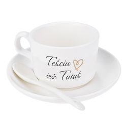 Filiżanka z tekstem teściu też tatuś.